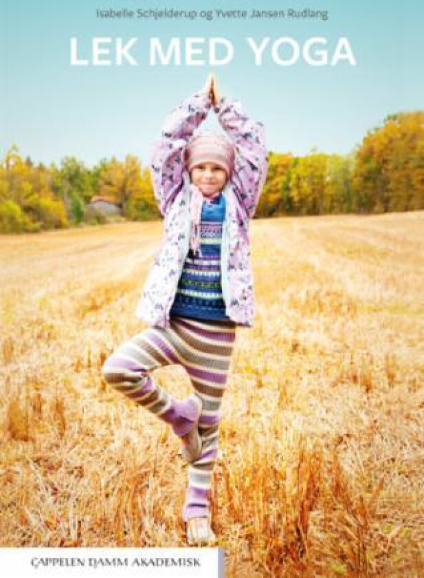 Lek med yoga av Isabelle Schjelderup