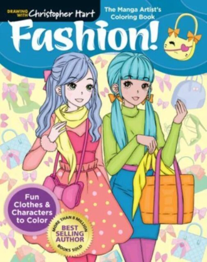The Manga Artist's Coloring Book: Fashion! av Christopher Hart