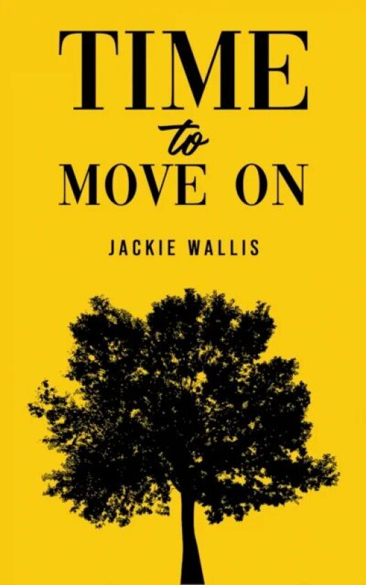 Time to Move On av Jackie Wallis