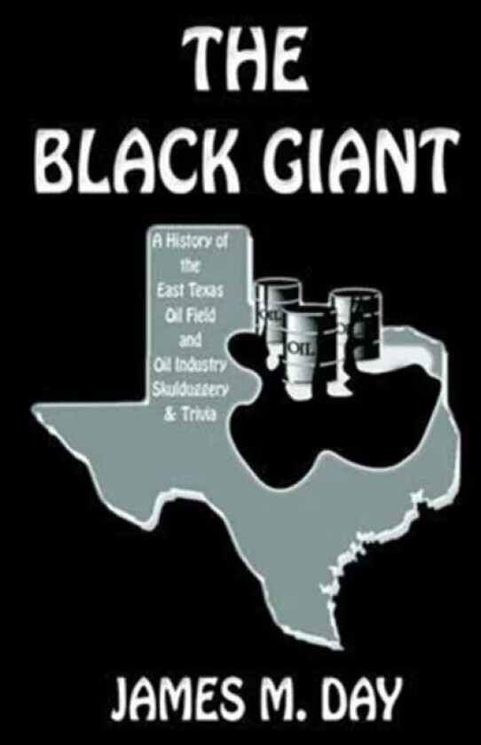 The Black Giant av James M Day