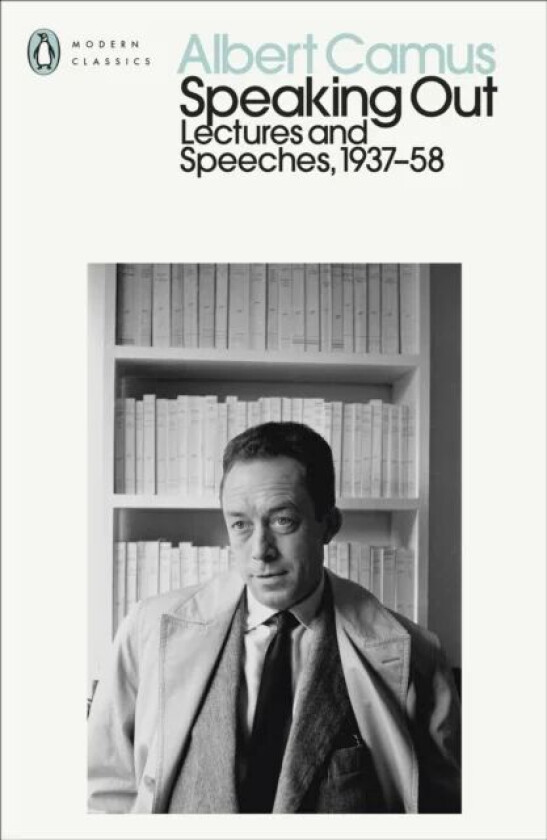 Speaking Out av Albert Camus