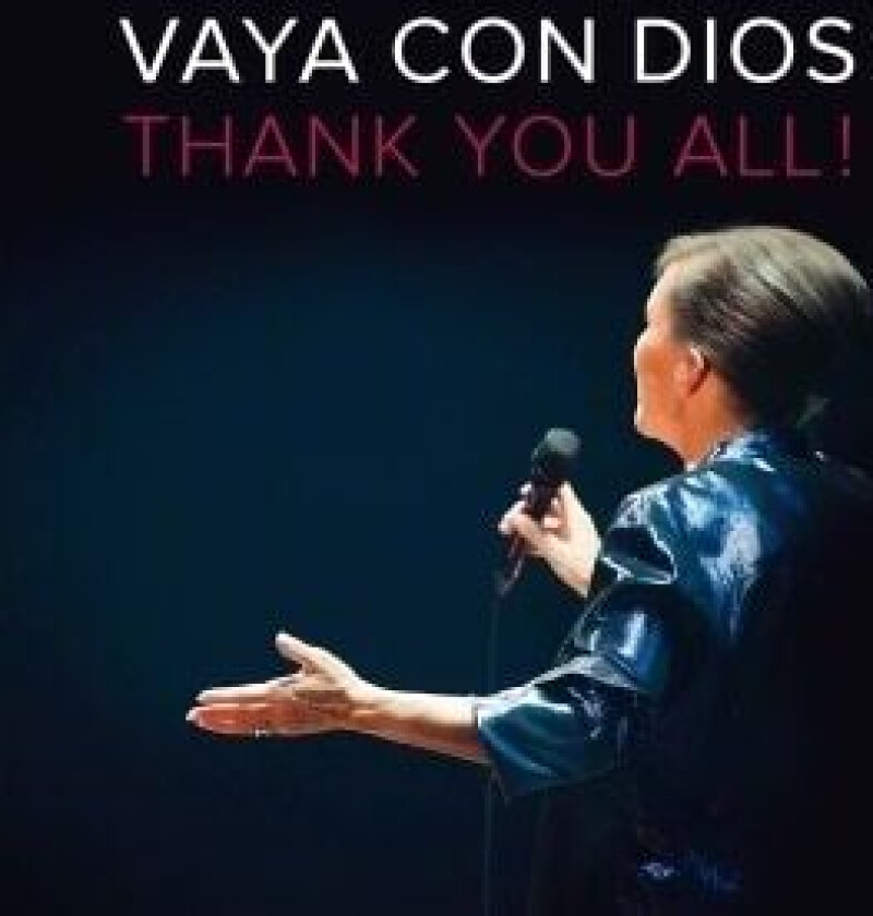 Vaya Con Dios - Thank You All!
