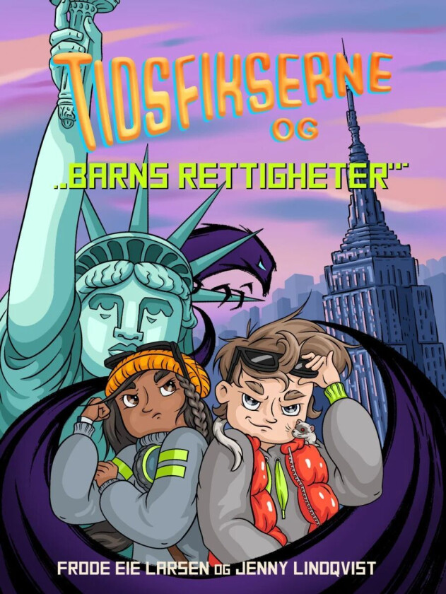 Tidsfikserne og barns rettigheter av Frode Eie Larsen