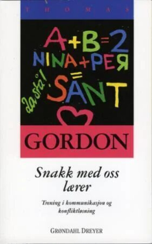 Snakk med oss, lærer! av Thomas Gordon