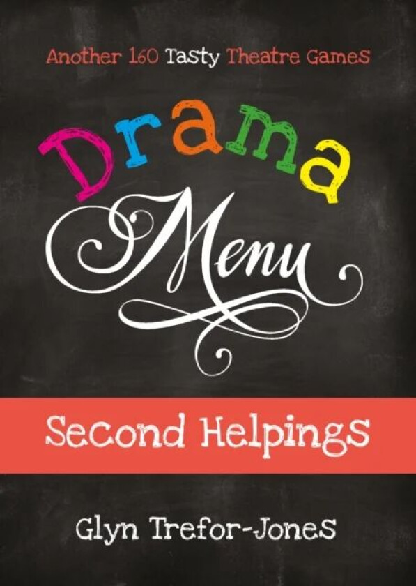 Drama Menu: Second Helpings av Glyn Trefor-Jones