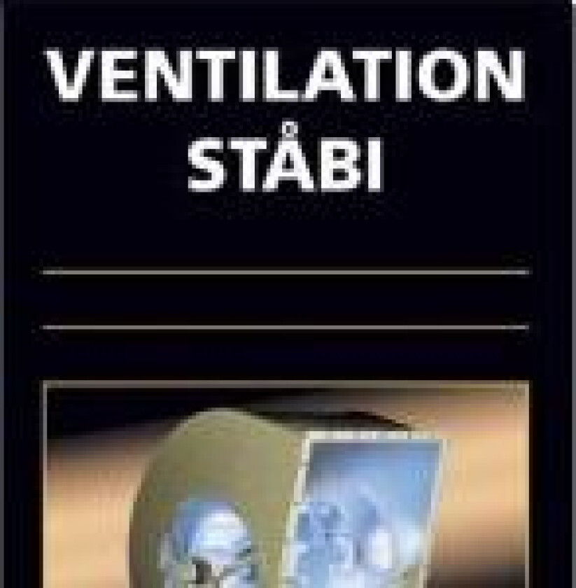 Ventilation Ståbi Finn L. Ludvigsen Henning Hørup Sørensen Ole B. Stampe Språk: Dansk