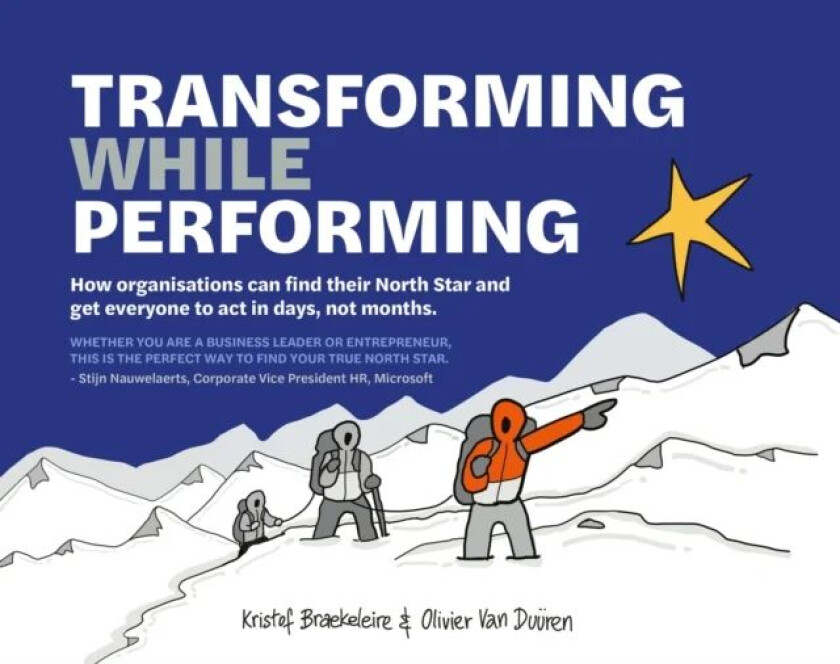Transforming While Performing av Kristof Braekeleire, Olivier van Duuren