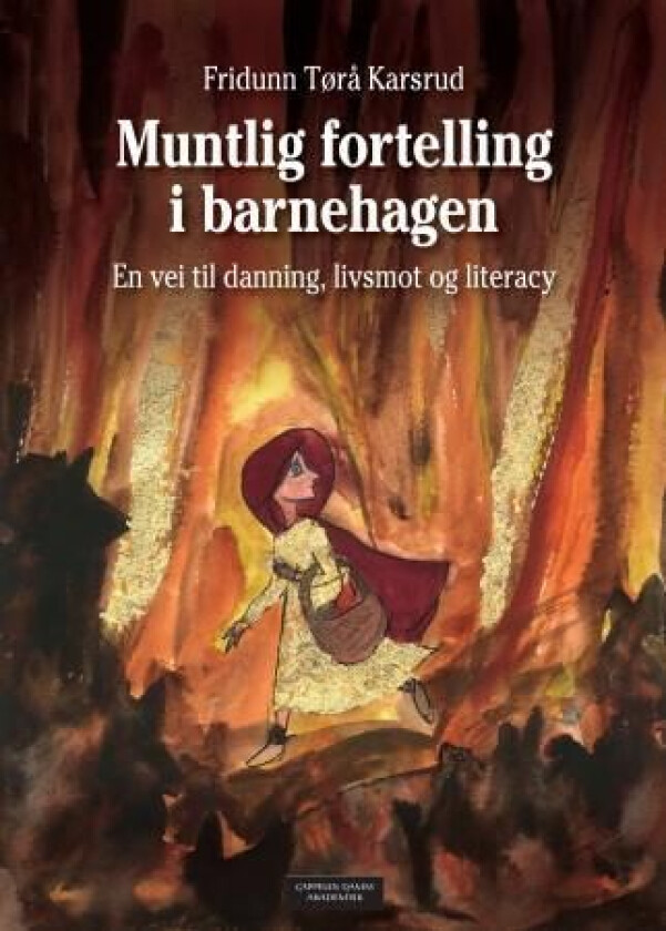 Muntlig fortelling i barnehagen av Fridunn Tørå Karsrud