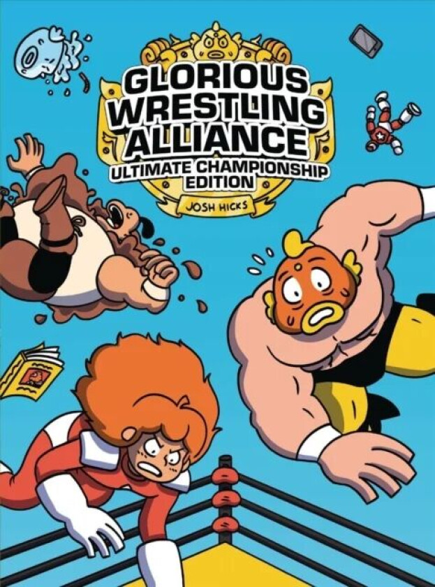 Glorious Wrestling Alliance av Josh Hicks