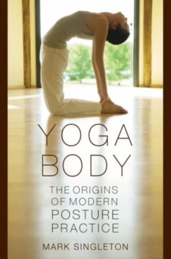 Yoga Body av Mark Singleton