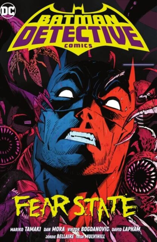 Batman: Detective Comics Vol. 2: Fear State av Mariko Tamaki, Dan Mora
