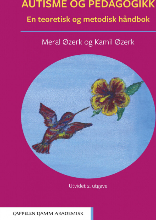 Autisme og pedagogikk av Kamil Øzerk, Meral Øzerk
