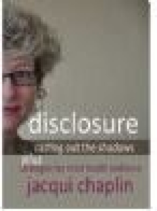 Disclosure Jacqui Chaplin Språk: Engelsk