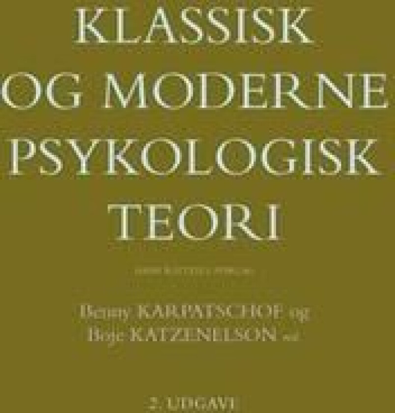 Klassisk og moderne psykologisk teori