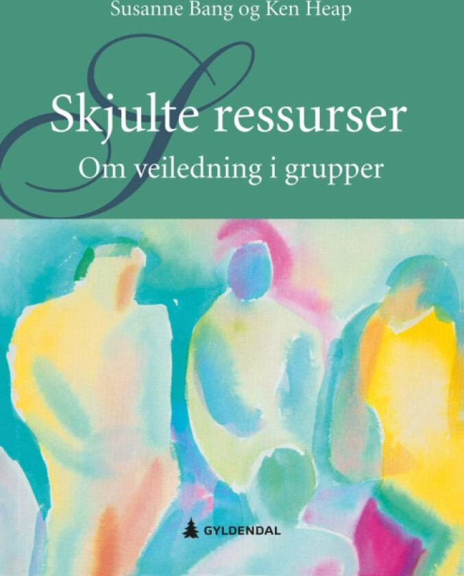 Skjulte ressurser av Susanne Bang, Ken Heap