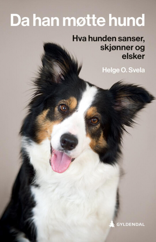 Da han møtte hund av Helge O. Svela