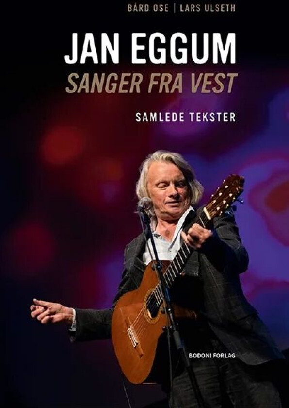 Jan Eggum av Bård Ose, Lars Ulseth