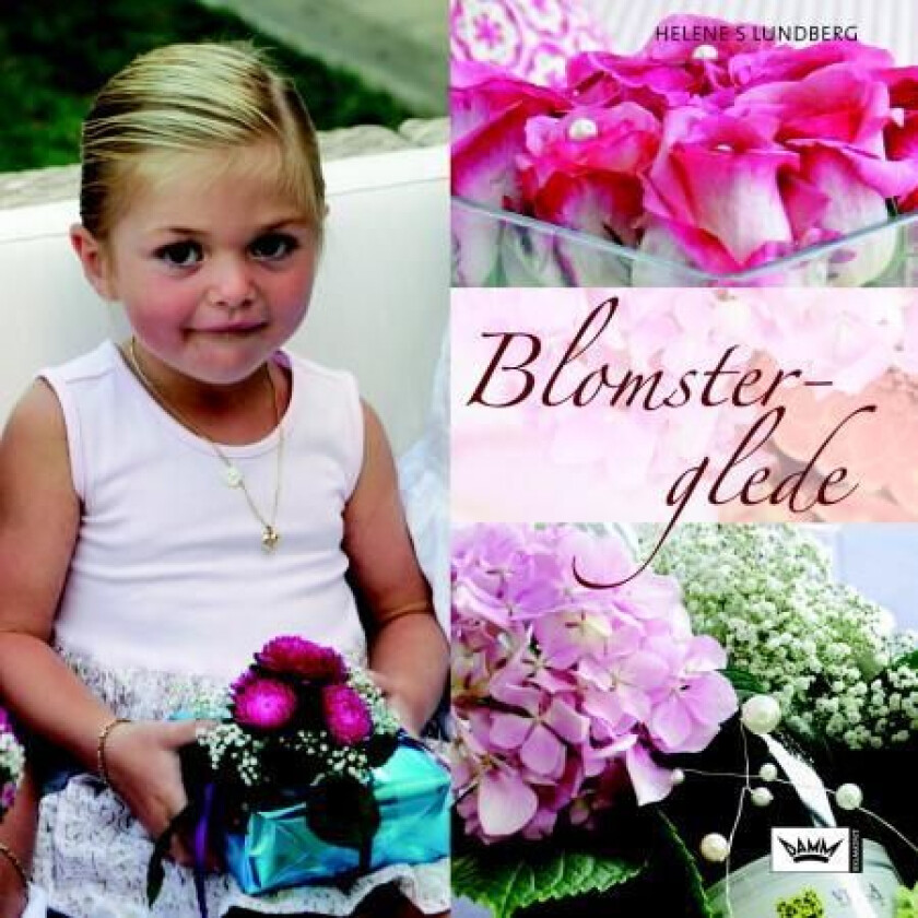 Blomsterglede av Helene S. Lundberg