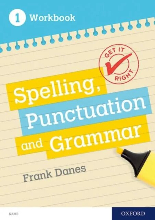 Get It Right: KS3; 11-14: Spelling, Punctuation and Grammar workbook 1 av Frank Danes, Jill Carter