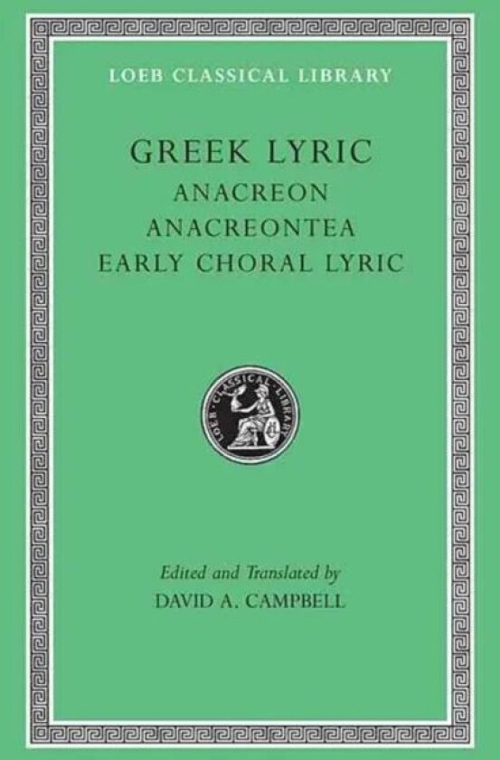 Greek Lyric av Anacreon