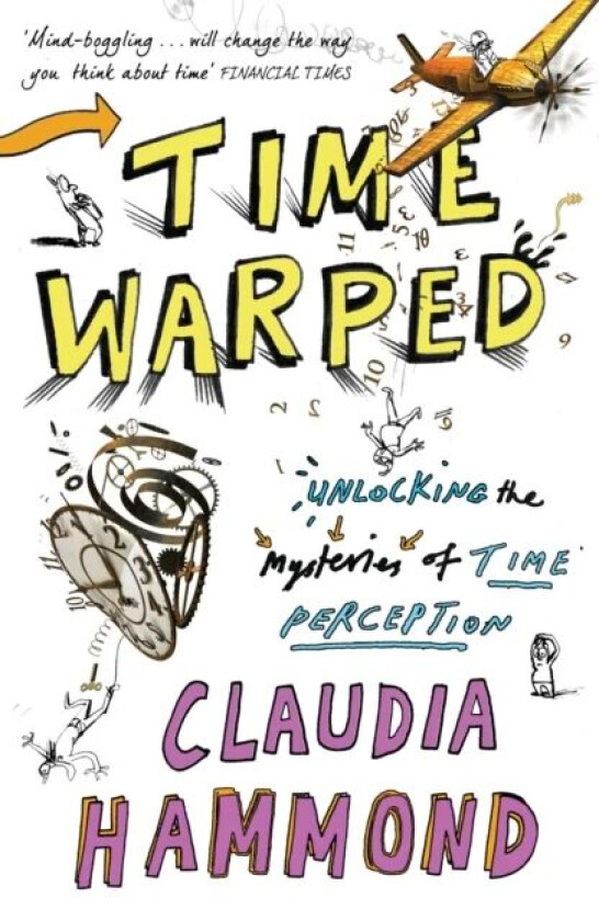 Time Warped av Claudia Hammond