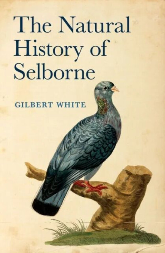 The Natural History of Selborne av Gilbert White