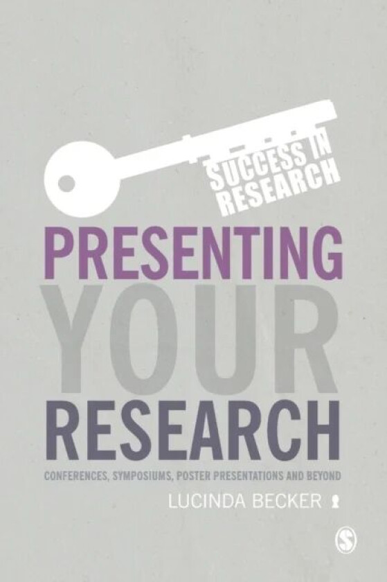 Presenting Your Research av Lucinda Becker