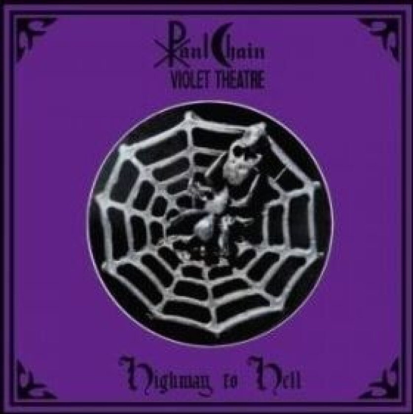 Chain Paul Violet Theatre - Highway To Hell