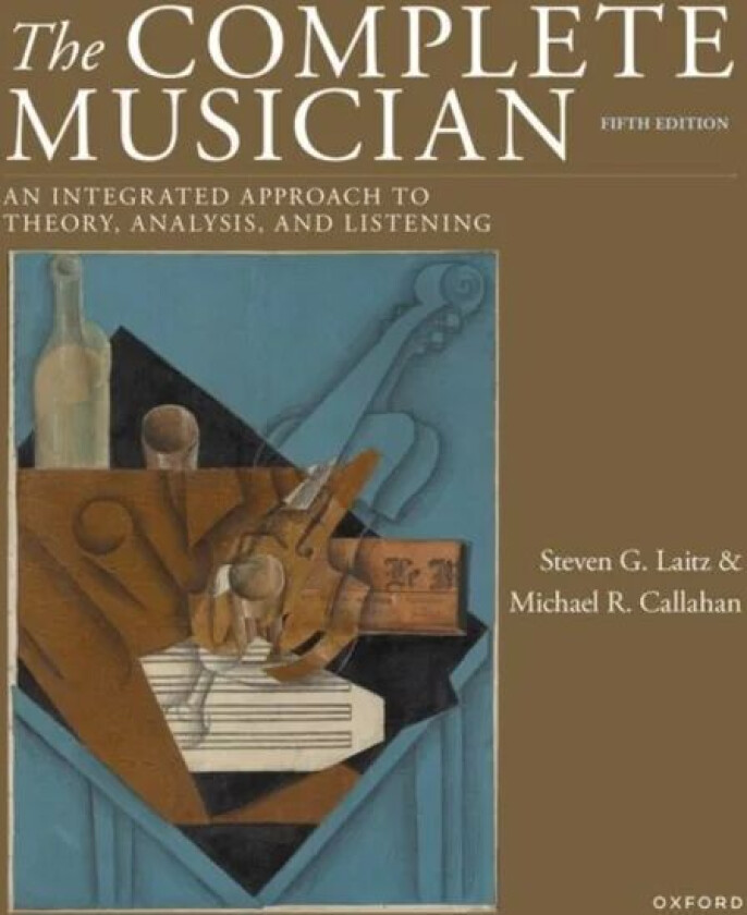The Complete Musician Av Steven G. (Chair Of The Music Theory And An Laitz
