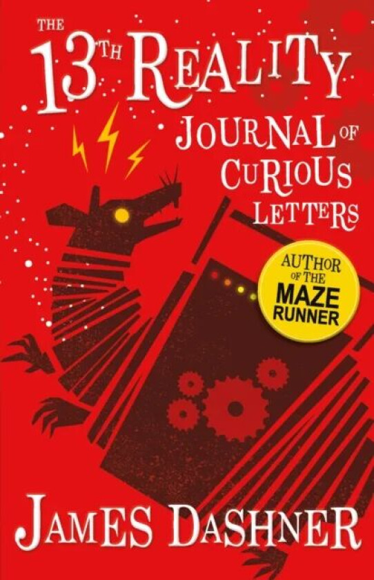 The Journal of Curious Letters av James Dashner