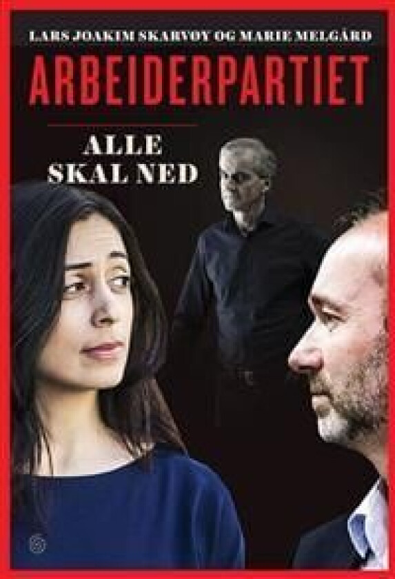 Arbeiderpartiet av Marie Melgård, Lars Joakim Skarvøy