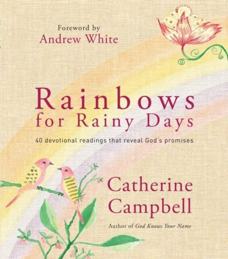 Rainbows for Rainy Days av Catherine Campbell