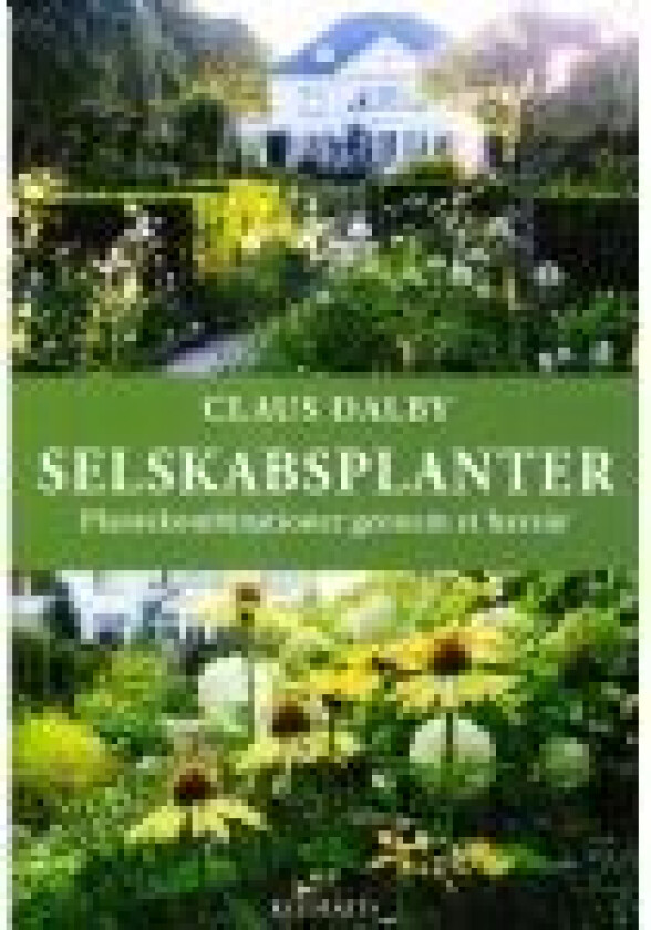 Selskabsplanter av Claus Dalby