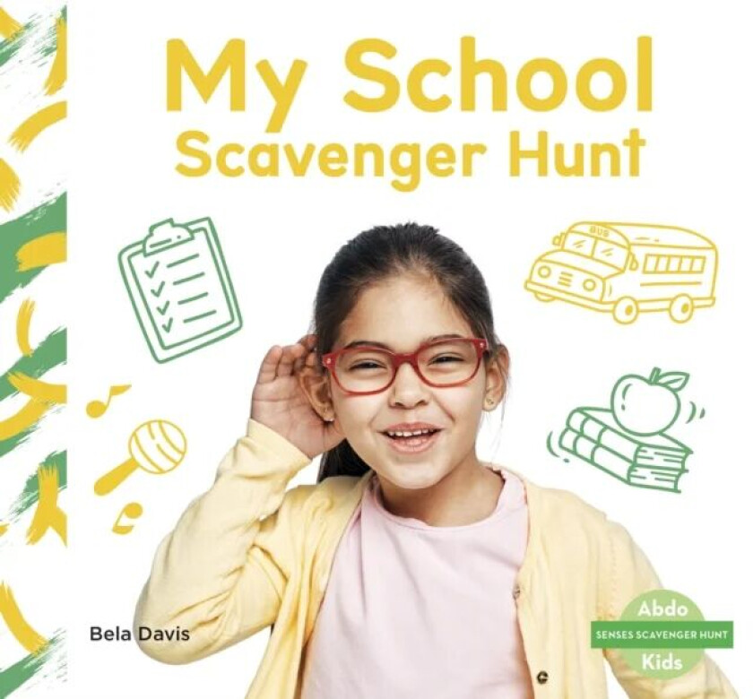 Senses Scavenger Hunt: My School Scavenger Hunt av Bela Davis