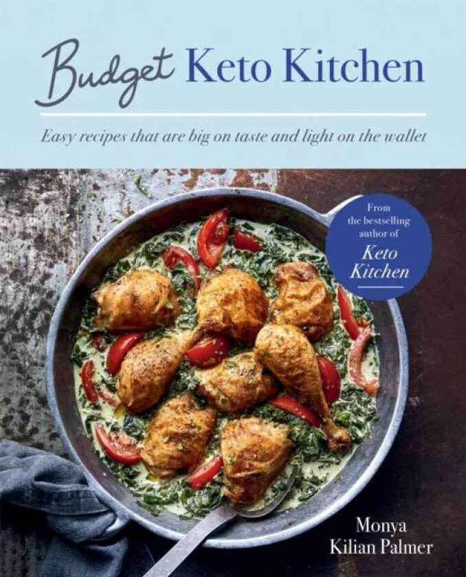 Budget Keto Kitchen av Monya Kilian Palmer