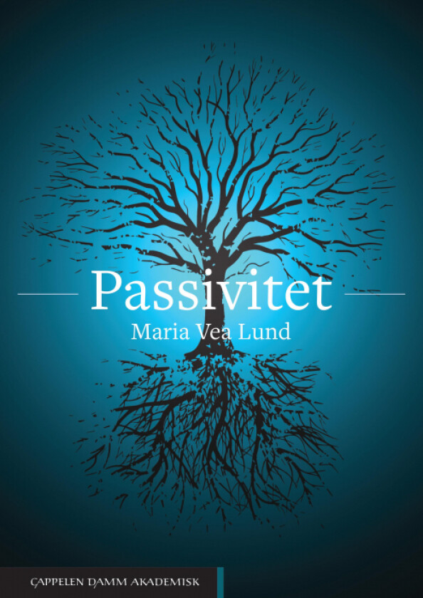 Passivitet av Maria Vea Lund
