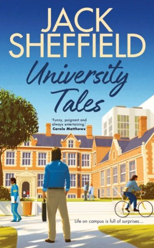 University Tales av Jack Sheffield