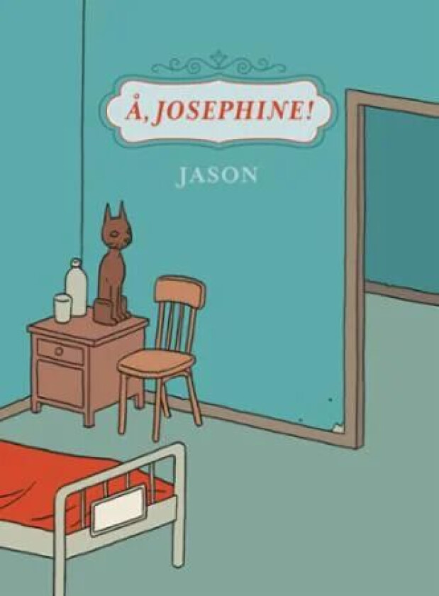 Å, Josephine! av Jason