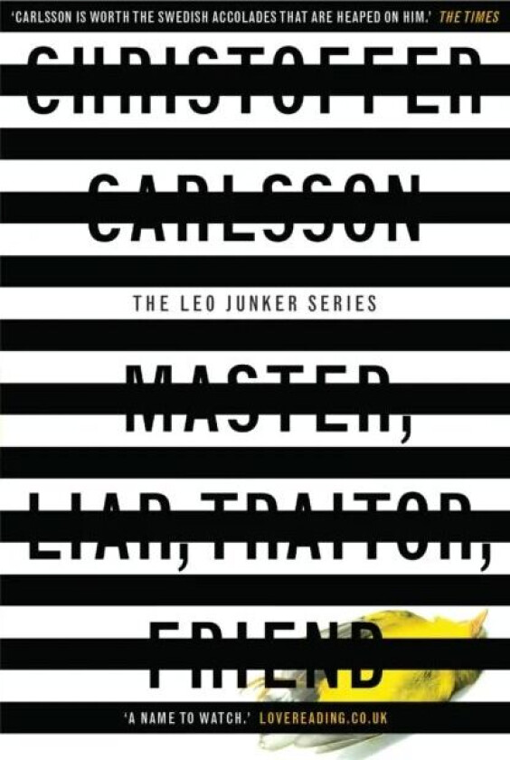 Master, Liar, Traitor, Friend av Christoffer Carlsson
