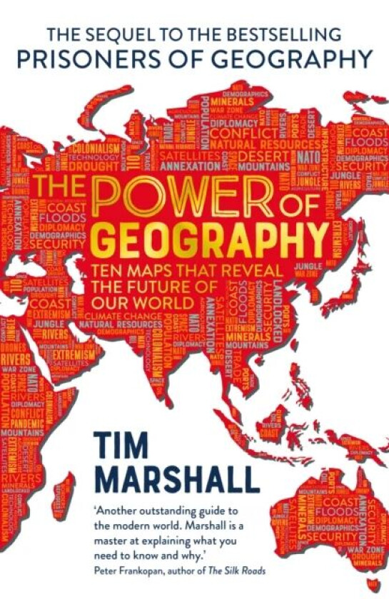The Power of Geography av Tim Marshall