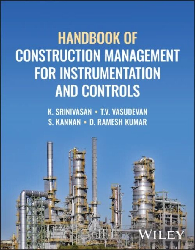 Handbook of Construction Management for Instrumentation and Controls av Kadambi Srinivasan