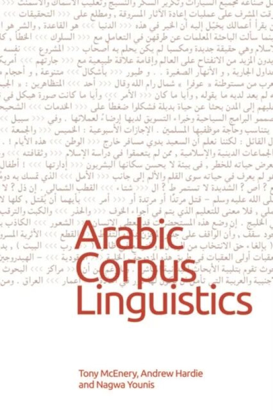 Arabic Corpus Linguistics av Tony McEnery