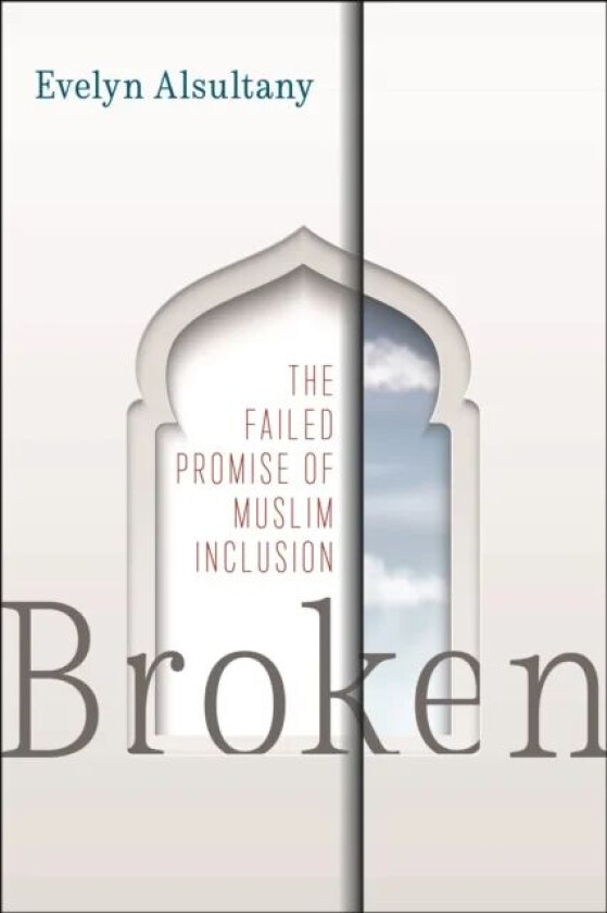 Broken av Evelyn Alsultany