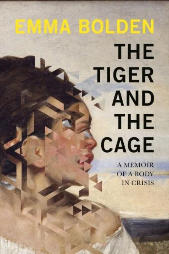 The Tiger And The Cage av Emma Bolden