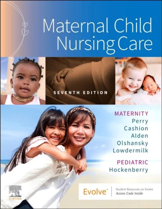 Maternal Child Nursing Care av Shannon E. (Professor Emerita School of Nu Perry