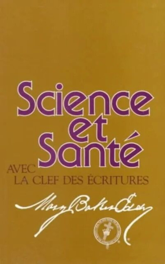 Science et Sant avec la Clef des Ecritures av Eddy