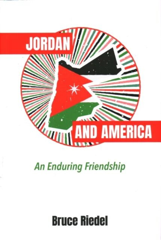 Jordan and America av Bruce Riedel