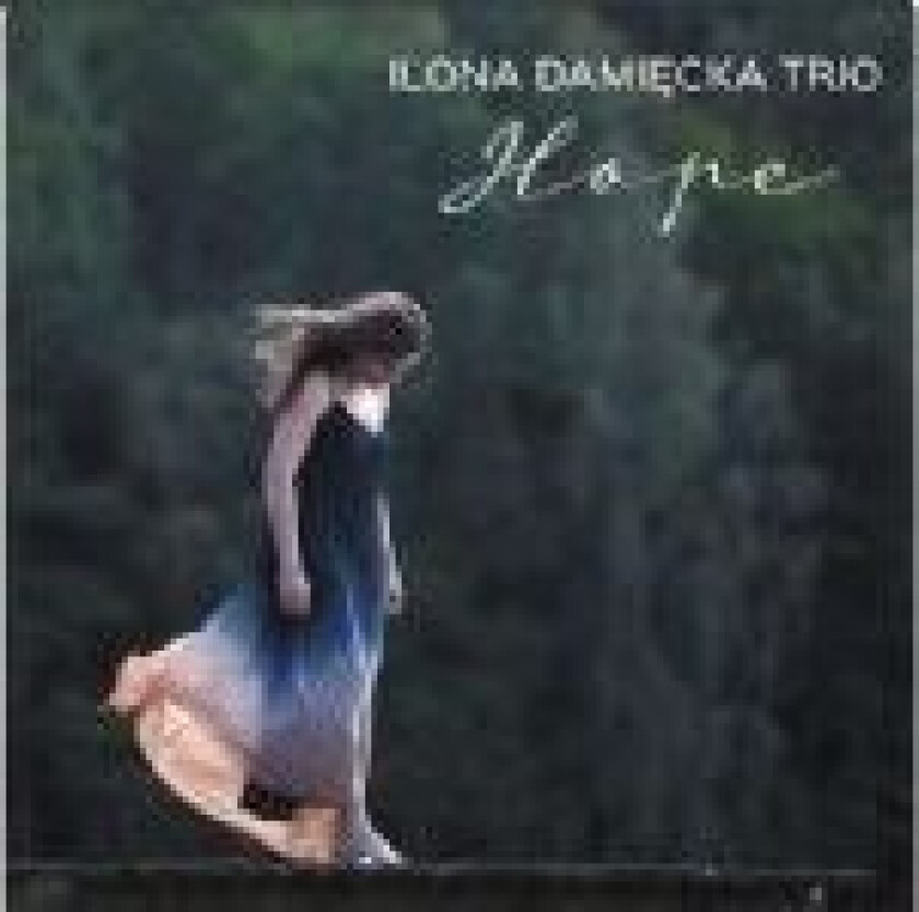 Ilona Damiecka - Håp