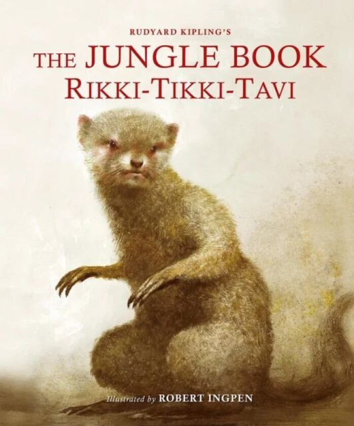 The Jungle Book: Rikki-Tikki-Tavi Av Rudyard Kipling