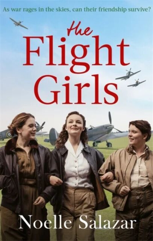 The Flight Girls av Noelle Salazar